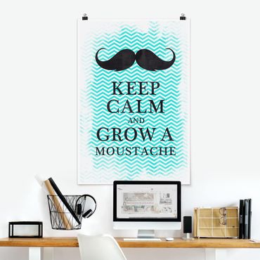 Poster - No.YK26 Keep Calm and Grow a Moustache - Hochformat 3:2