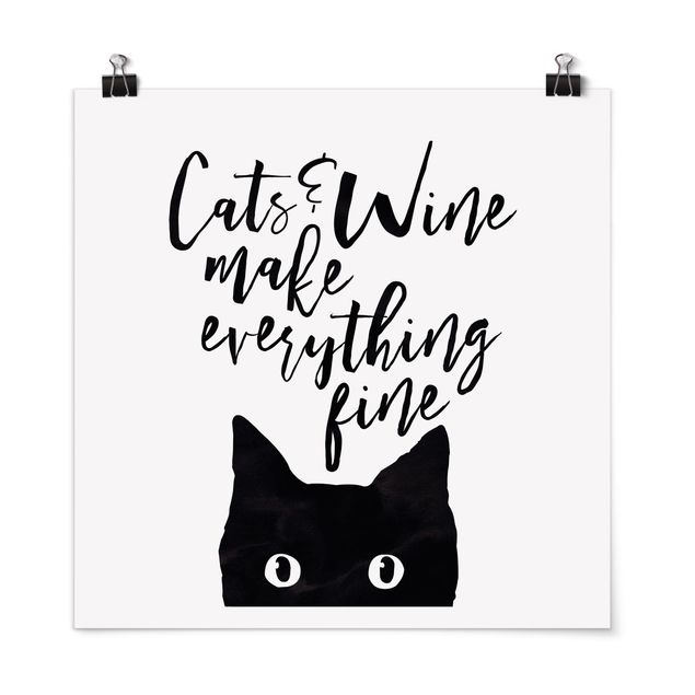 Posters svart och vitt Cats And Wine make Everything Fine