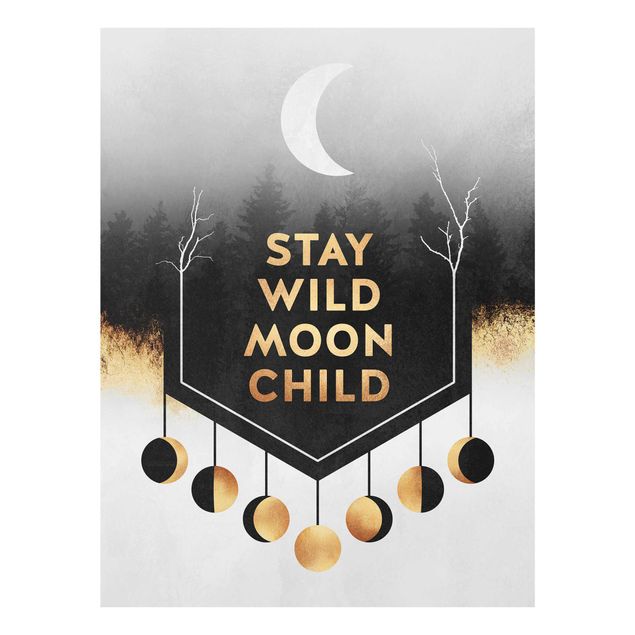 Tavlor konstutskrifter Stay Wild Moon Child