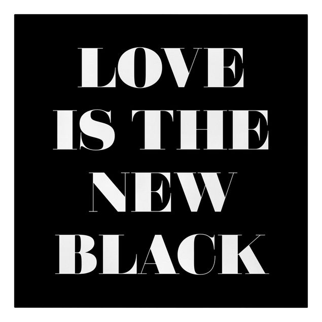 Tavlor svart Love Is The New Black