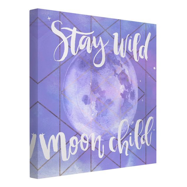 Tavlor andlig Moon Child - Stay Wild