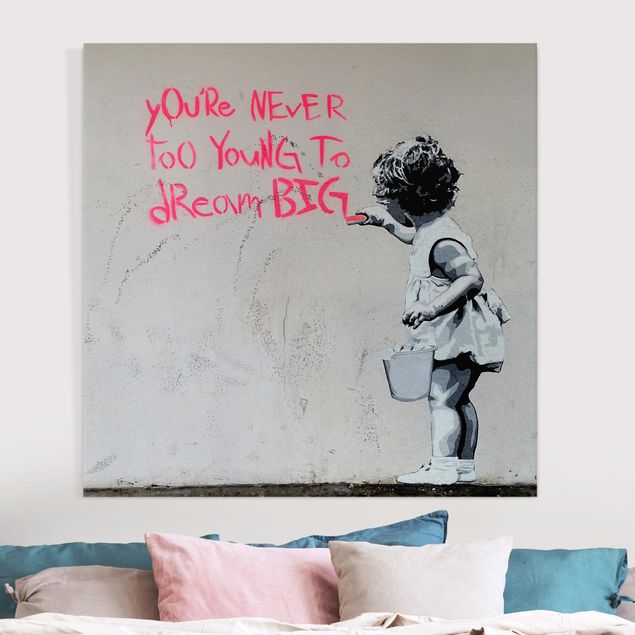Canvastavlor svart och vitt Dream Big - Brandalised ft. Graffiti by Banksy