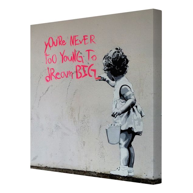 Canvastavlor Dream Big - Brandalised ft. Graffiti by Banksy