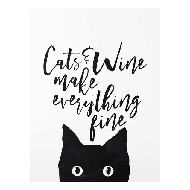 Glastavlor djur Cats And Wine make Everything Fine
