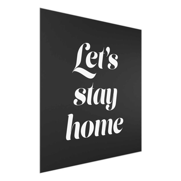 Glastavlor ordspråk Let's stay home Typo