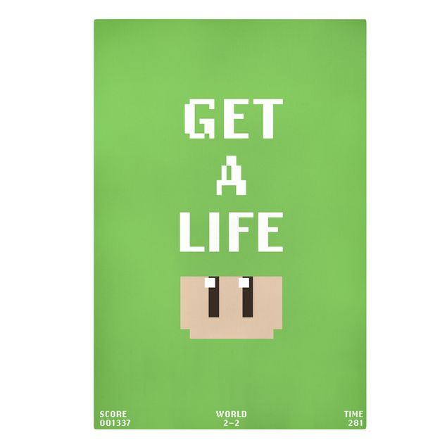 Tavlor Video Game Text Get A Life In Green