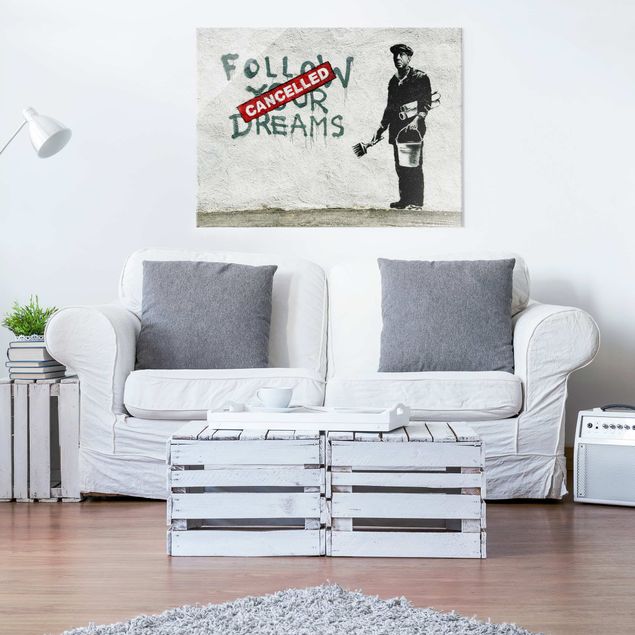 Tavlor modernt Follow Your Dreams - Brandalised ft. Graffiti by Banksy