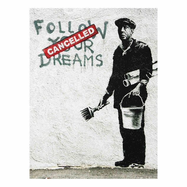 Tavlor Follow Your Dreams - Brandalised ft. Graffiti by Banksy