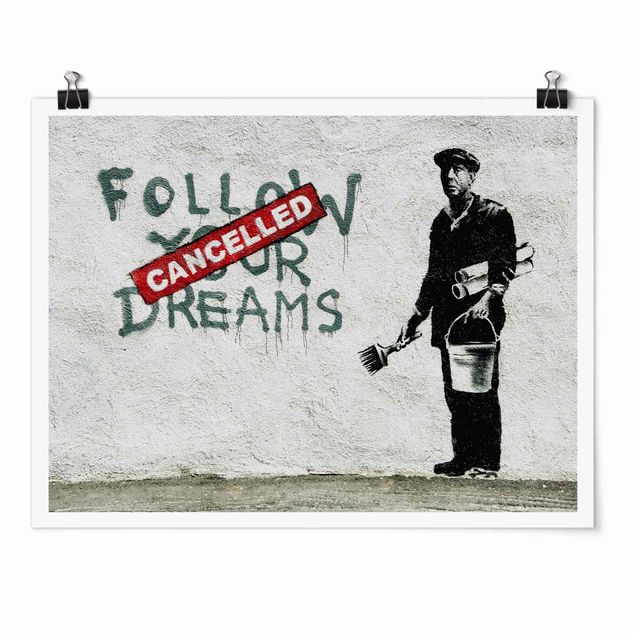 Tavlor svart och vitt Follow Your Dreams - Brandalised ft. Graffiti by Banksy