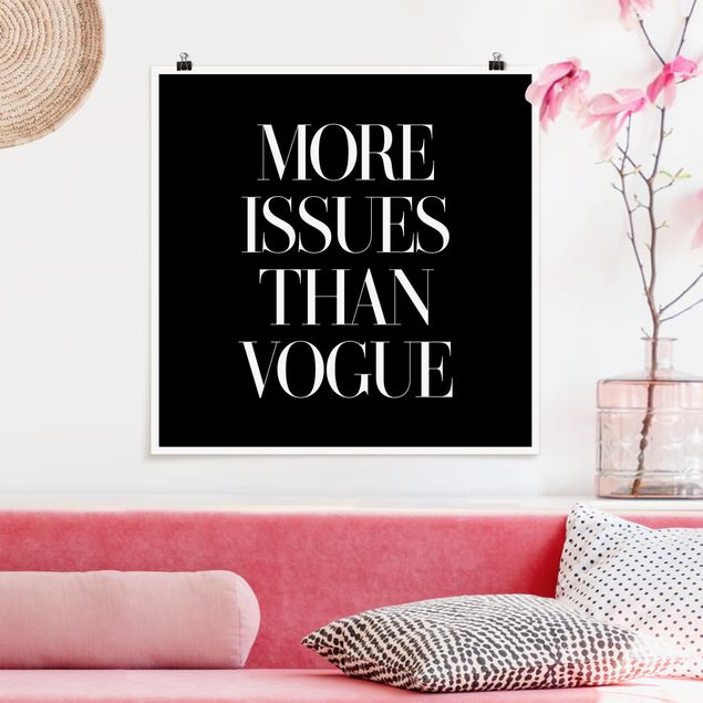 Posters svart och vitt More Issues Than Vogue