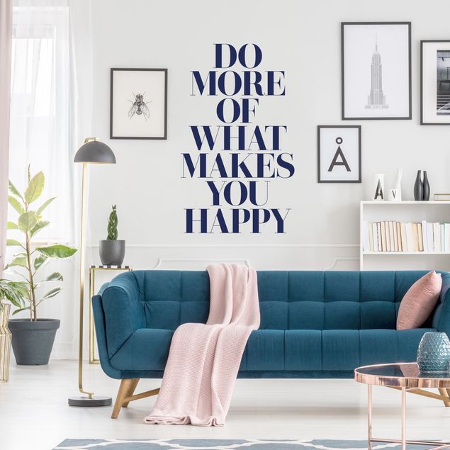Wallstickers Do More Of What Makes You Happy