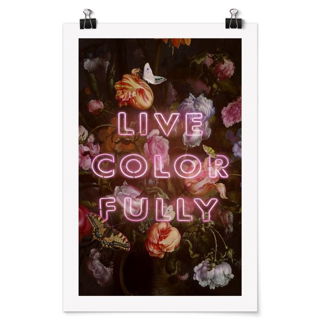 Posters konstutskrifter Live Colour Fully