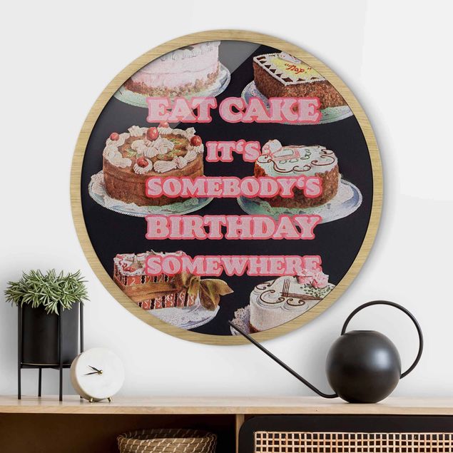 Kök dekoration Eat Cake It's Birthday