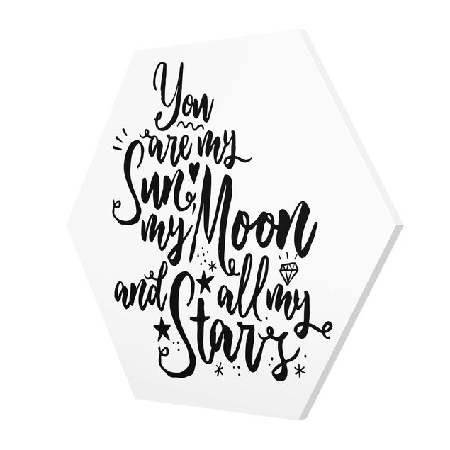 Hexagonala tavlor You Are My Sun, My Moon And All My Stars