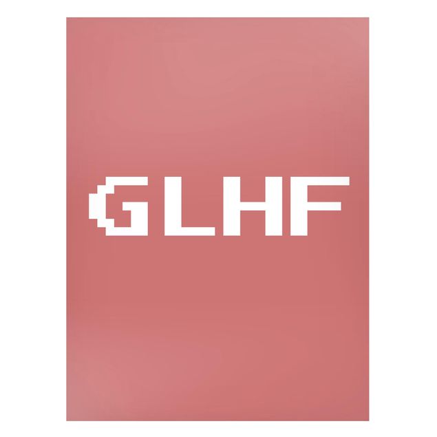 Tavlor ordspråk Gaming Abbreviation GLHF