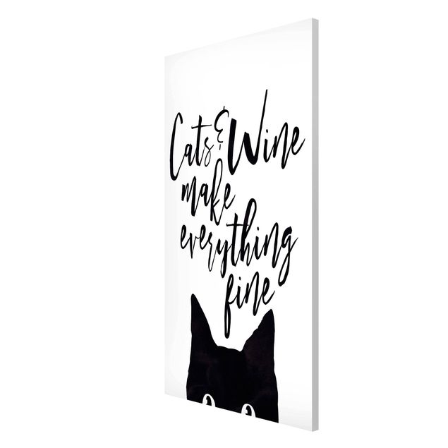 Magnettavla ordspråk Cats And Wine make Everything Fine