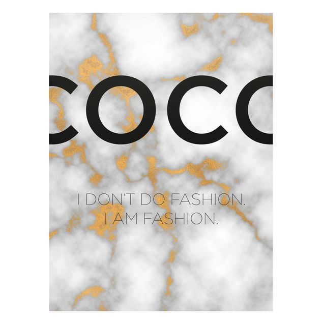 Magnettavla ordspråk Coco - I Dont Do Fashion
