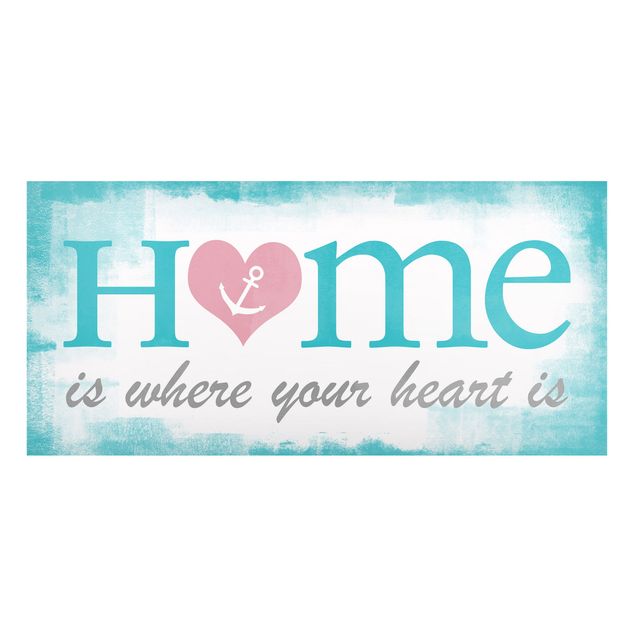 Magnettavla ordspråk No.YK33 Home Is Where Your Heart Is