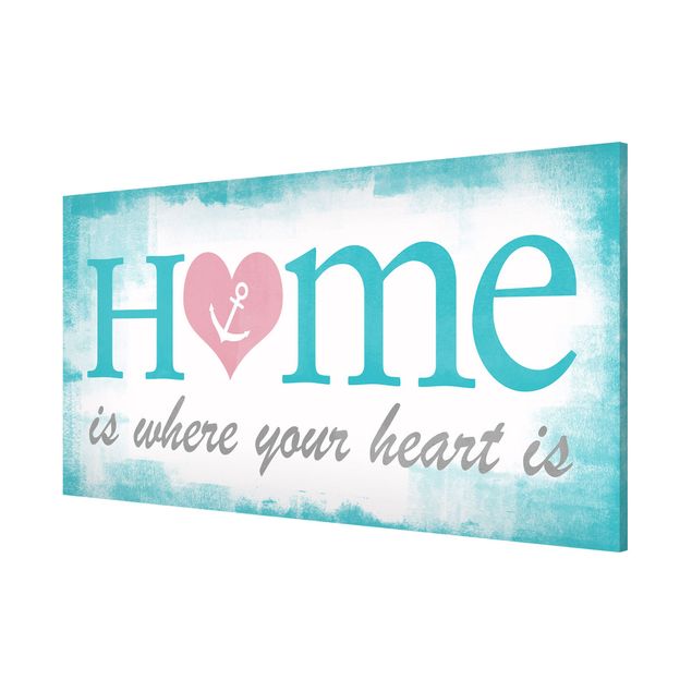 Tavlor ordspråk No.YK33 Home Is Where Your Heart Is